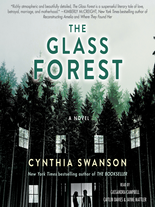 Title details for The Glass Forest by Cynthia Swanson - Available